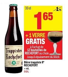 Promotions Bière trappiste 8° rochefort - Rochefort - Valide de 06/06/2018 à 19/06/2018 chez Match