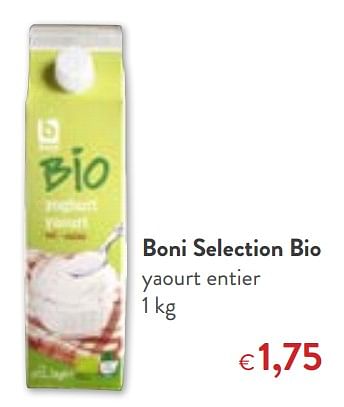Promotions Boni selection bio yaourt entier - Boni - Valide de 06/06/2018 à 19/06/2018 chez OKay