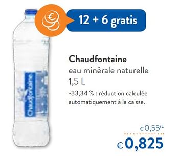 Promotions Chaudfontaine eau minérale naturelle - Chaudfontaine - Valide de 06/06/2018 à 19/06/2018 chez OKay