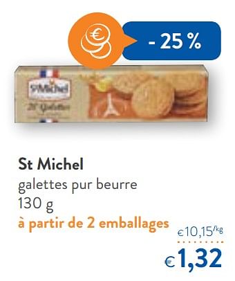 Promotions St michel galettes pur beurre - St Michel - Valide de 06/06/2018 à 19/06/2018 chez OKay