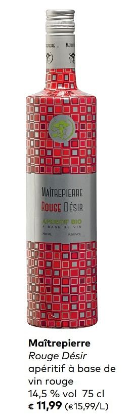 Promotions Maîtrepierre rouge désir apéritif à base de vin rouge - Maître Pierre - Valide de 06/06/2018 à 03/07/2018 chez Bioplanet