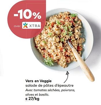Promoties Vers en veggie salade de pâtes d`épeautre - Vers en Veggie - Geldig van 06/06/2018 tot 03/07/2018 bij Bioplanet