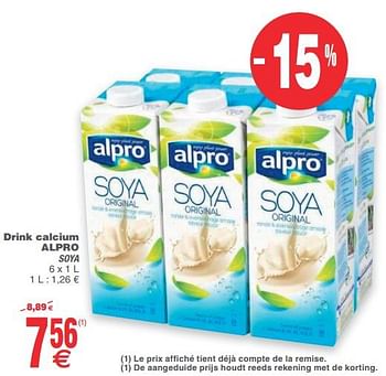 Promoties Drink calcium alpro soya - Alpro - Geldig van 12/06/2018 tot 18/06/2018 bij Cora