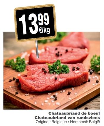 Promoties Chateaubriand de boeuf chateaubriand van rundsvlees - Huismerk - Cora - Geldig van 12/06/2018 tot 18/06/2018 bij Cora