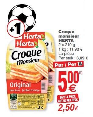 Promoties Croque monsieur herta - Herta - Geldig van 12/06/2018 tot 18/06/2018 bij Cora