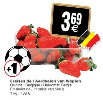 Promotions Fraises de - aardbeien van wepion - Produit maison - Cora - Valide de 12/06/2018 à 18/06/2018 chez Cora