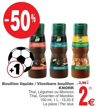 Promotions Bouillon liquide - vloeibare bouillon knorr - Knorr - Valide de 12/06/2018 à 18/06/2018 chez Cora