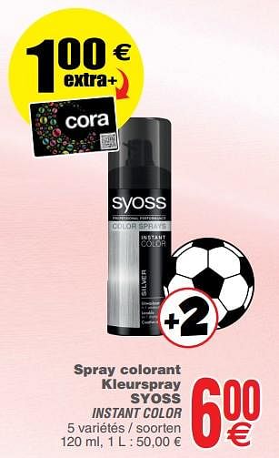 Promotions Spray colorant kleurspray syoss instant color - Syoss - Valide de 12/06/2018 à 18/06/2018 chez Cora