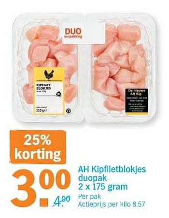 Promoties Ah kipfiletblokjes duopak - Huismerk - Albert Heijn - Geldig van 11/06/2018 tot 18/06/2018 bij Albert Heijn