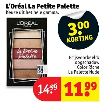 Promotions Oogschaduw color riche la palette nude - L'Oreal Paris - Valide de 12/06/2018 à 24/06/2018 chez Kruidvat