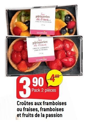 Promotions Croûtes aux framboises ou fraises, framboises et fruits de la passion - Produit Maison - Smatch - Valide de 13/06/2018 à 19/06/2018 chez Smatch
