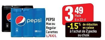 Promoties Pepsi max ou regular canettes - Pepsi - Geldig van 13/06/2018 tot 19/06/2018 bij Smatch