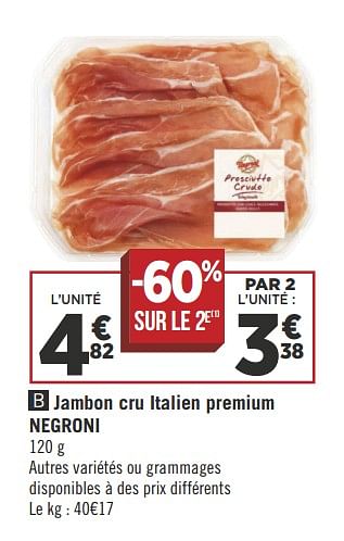 Promotions Jambon cru italien premium negroni - Negroni - Valide de 12/06/2018 à 24/06/2018 chez Géant Casino