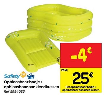 Promoties Opblaasbaar badje + opblaasbaar aankleedkussen - Safety 1st - Geldig van 13/06/2018 tot 02/07/2018 bij Carrefour