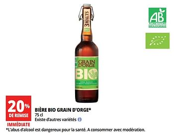Promotions Bière bio grain d`orge - Brasserie Grain d' Orge - Valide de 13/06/2018 à 26/06/2018 chez Auchan Ronq