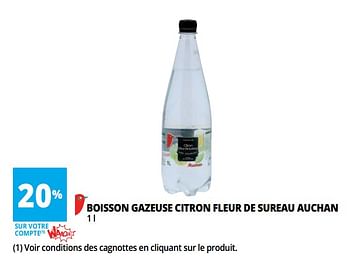 Promotions Boisson gazeuse citron fleur de sureau auchan - Produit Maison - Auchan Ronq - Valide de 13/06/2018 à 26/06/2018 chez Auchan Ronq