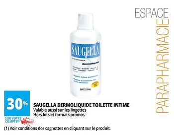 Promotions Saugella dermoliquide toilette intime - Saugella - Valide de 13/06/2018 à 26/06/2018 chez Auchan Ronq