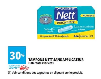 Promotions Tampons nett sans applicateur - Nett - Valide de 13/06/2018 à 26/06/2018 chez Auchan Ronq