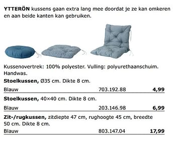 Promoties Ytteron kussens gaan extra lang mee doordat je ze kan omkeren en aan beide kanten kan gebruiken - Huismerk - Ikea - Geldig van 01/06/2018 tot 30/09/2018 bij Ikea