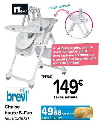 Promotion Carrefour Chaise Haute B Fun Brevi Bebe Grossesse Valide Jusqua 4 Promobutler