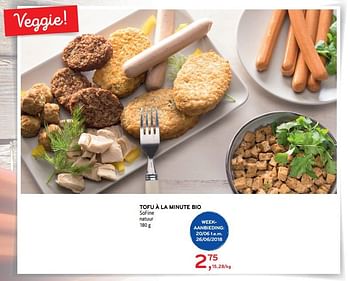 Promoties Tofu à la minute bio sofine - SO FINE - Geldig van 20/06/2018 tot 26/06/2018 bij Alvo