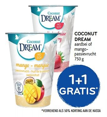 Promoties Coconut dream aardbei of mangopassievrucht 1 + 1 gratis - Coconut Dream  - Geldig van 20/06/2018 tot 03/07/2018 bij Alvo