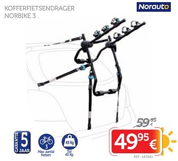 Promoties Norauto kofferfietsendrager norbike 3 - Norauto - Geldig van 18/06/2018 tot 17/07/2018 bij Auto 5