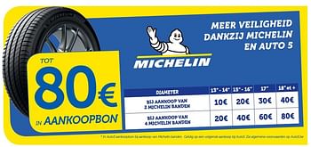 Promoties Meer veiligheid dankzij michelin en auto 5 tot 80€ in aankoopbon - Huismerk - Auto 5  - Geldig van 18/06/2018 tot 17/07/2018 bij Auto 5
