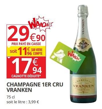 Promotions Champagne 1er cru vranken - Champagne - Valide de 13/06/2018 à 24/06/2018 chez Auchan Ronq