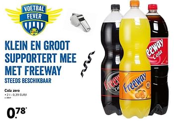 Promoties Cola zero - Freeway - Geldig van 18/06/2018 tot 23/06/2018 bij Lidl