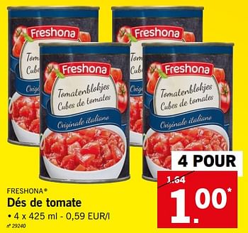 Promotions Dés de tomate - Freshona - Valide de 18/06/2018 à 23/06/2018 chez Lidl