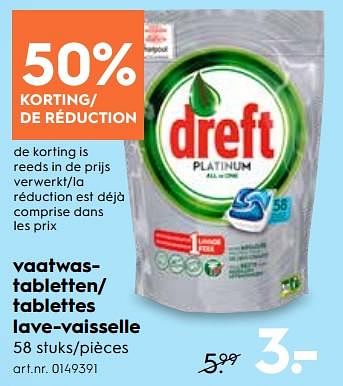 Promotions Tablettes lave-vaisselle - Dreft - Valide de 13/06/2018 à 22/06/2018 chez Blokker