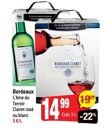 Promotions Bordeaux l`ame du terroir clairet rosé ou blanc - Vins blancs - Valide de 20/06/2018 à 10/07/2018 chez Smatch