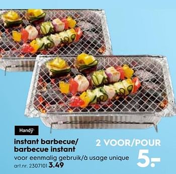 Promotions Barbecue instant - Handy - Valide de 13/06/2018 à 22/06/2018 chez Blokker