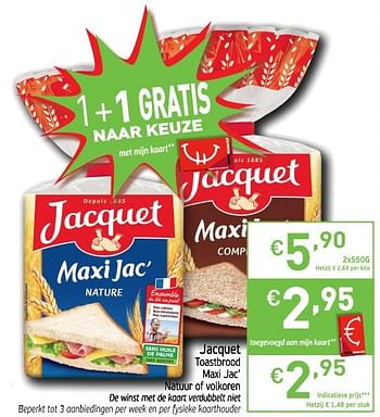 Promoties Jacquet toastbrood - Jacquet - Geldig van 19/06/2018 tot 24/06/2018 bij Intermarche