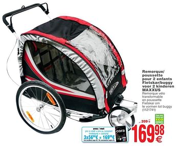 Promotions Remorque- poussette pour 2 enfants fietskar-buggy voor 2 kinderen maxxus - Maxxus - Valide de 19/06/2018 à 02/07/2018 chez Cora