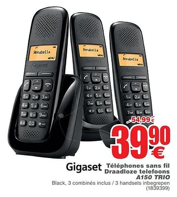 Promoties Gigaset téléphones sans fil draadloze telefoons a150 trio - Gigaset - Geldig van 19/06/2018 tot 02/07/2018 bij Cora