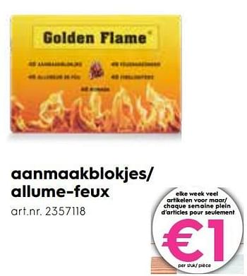 Promotions Allume-feux - Golden Flame - Valide de 13/06/2018 à 22/06/2018 chez Blokker