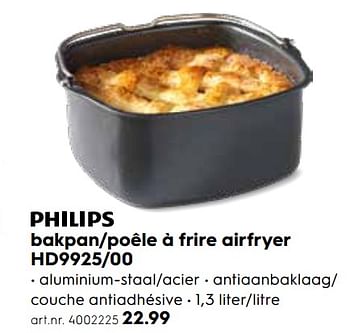 Promotions Philips poêle à frire airfryer hd9925-00 - Philips - Valide de 13/06/2018 à 22/06/2018 chez Blokker