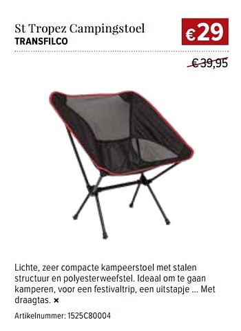 Promoties St tropez campingstoel transfilco - Transfilco - Geldig van 14/06/2018 tot 29/06/2018 bij A.S.Adventure