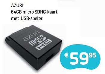 Promoties Azuri 64gb micro sdhc-kaart met usb-speler - Azuri - Geldig van 14/06/2018 tot 03/07/2018 bij Base