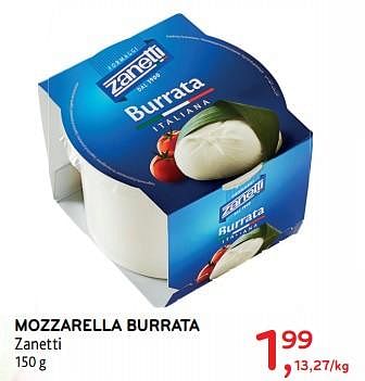 Promotions Mozzarella burrata - Zanetti - Valide de 20/06/2018 à 03/07/2018 chez Alvo