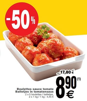Promoties Boulettes sauce tomate balletjes in tomatensaus - Huismerk - Cora - Geldig van 19/06/2018 tot 25/06/2018 bij Cora