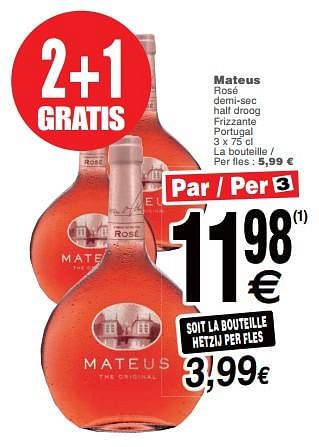 Promoties Mateus - Rosé wijnen - Geldig van 19/06/2018 tot 25/06/2018 bij Cora