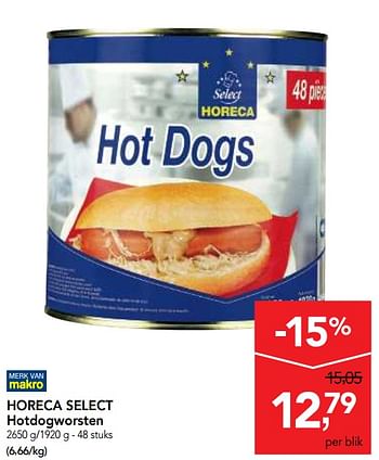 Promoties Horeca select hotdogworsten - Huismerk - Makro - Geldig van 20/06/2018 tot 03/07/2018 bij Makro
