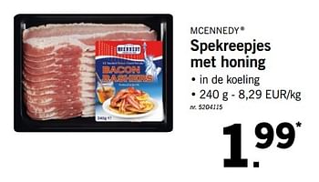 Promoties Spekreepjes met honing - Mcennedy - Geldig van 25/06/2018 tot 30/06/2018 bij Lidl