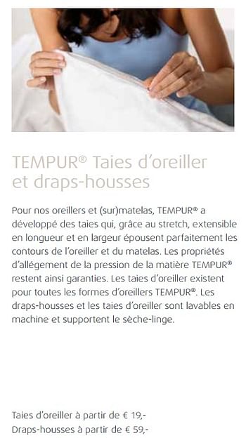Promotions Tempur taies d`oreiller et draps-housses - Produit Maison - Tempur - Valide de 01/06/2018 à 31/12/2018 chez Tempur