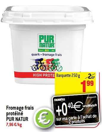 Promotions Fromage frais protéiné pur natur - Pur Natur - Valide de 20/06/2018 à 25/06/2018 chez Match