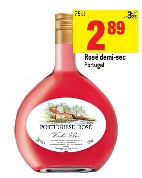 Promotions Rosé demi-sec portugal - Vins rosé - Valide de 20/06/2018 à 10/07/2018 chez Match