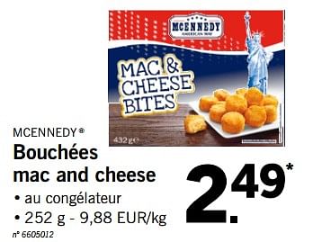 Promotions Bouchées mac and cheese - Mcennedy - Valide de 25/06/2018 à 30/06/2018 chez Lidl